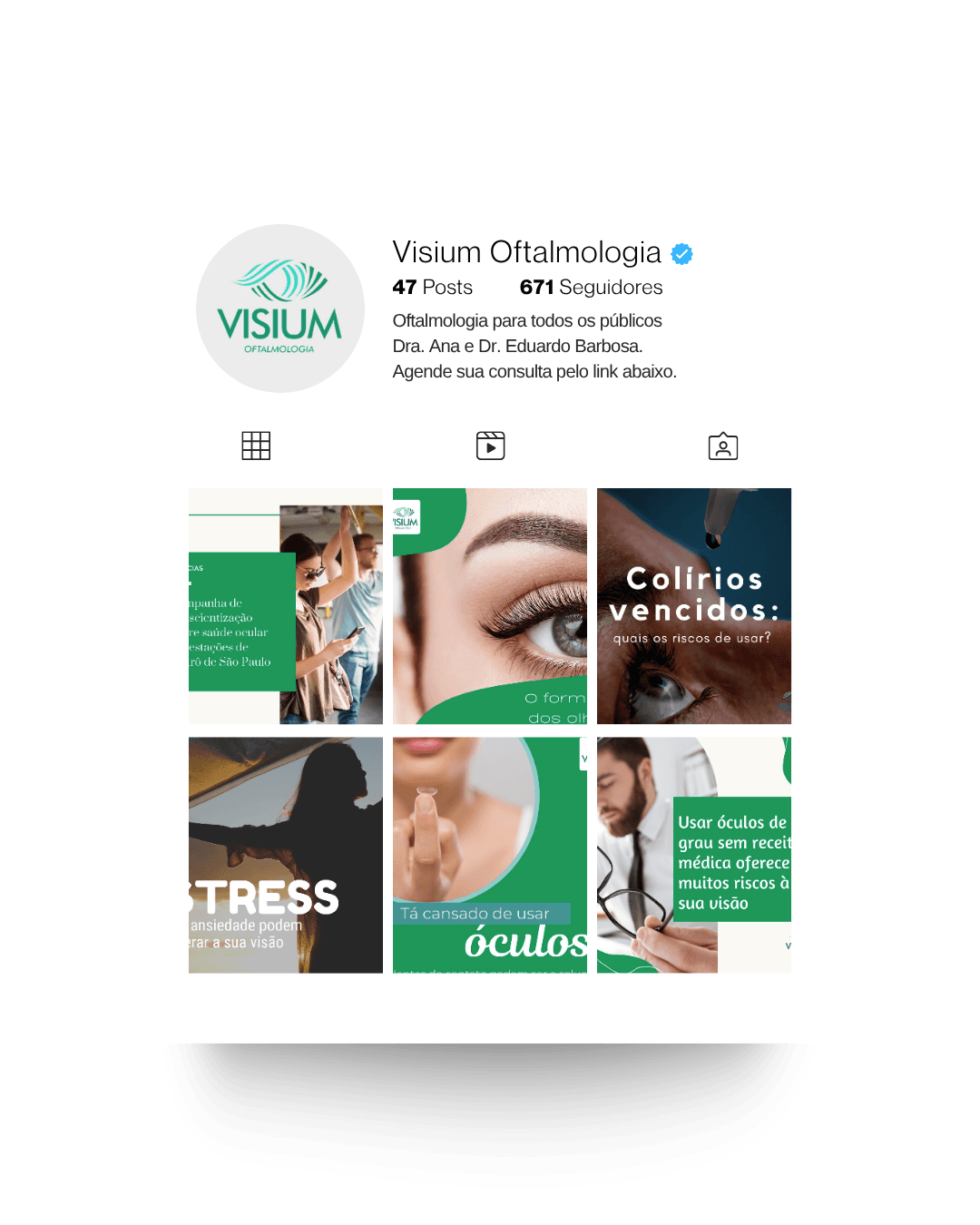 Perfil do Instagram da Visium Oftalmologia com posicionamento de conteúdo